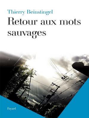 cover image of Retour aux mots sauvages